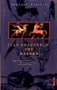 Das Kraftfeld der Mythen