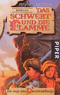 Das Schwert und die Flamme