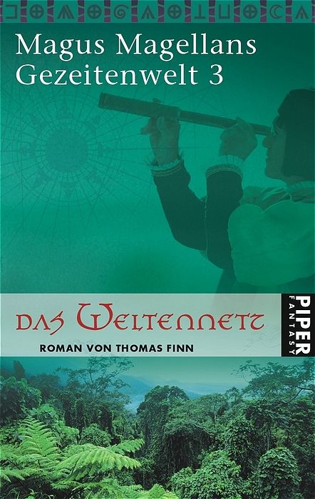 Die Gezeitenwelt / Das Weltennetz