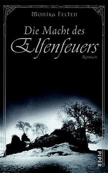 Die Saga von Thale. Roman / Die Macht des Elfenfeuers