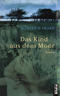 Das Kind aus dem Moor