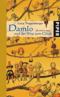 Damlo und der Weg zum Glück