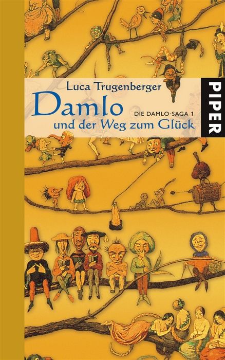 Damlo und der Weg zum Glück