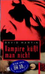 Vampire küsst man nicht