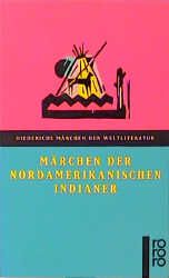 Märchen der nordamerikanischen Indianer