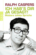 Ich hab's dir ja gesagt
