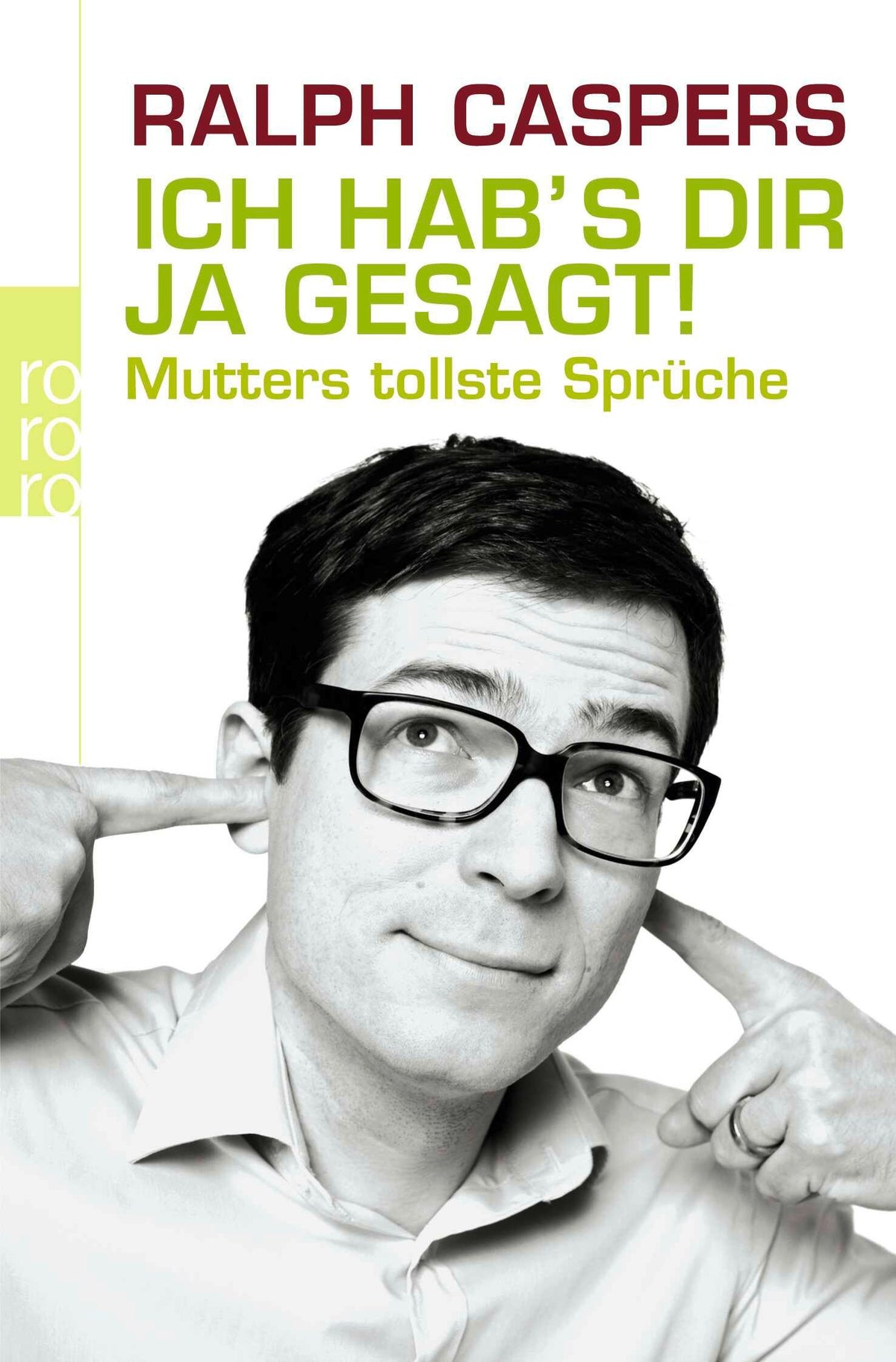 Ich hab's dir ja gesagt