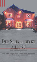 Der Schnee deckt alles zu