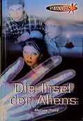 Mission X / Die Insel der Aliens