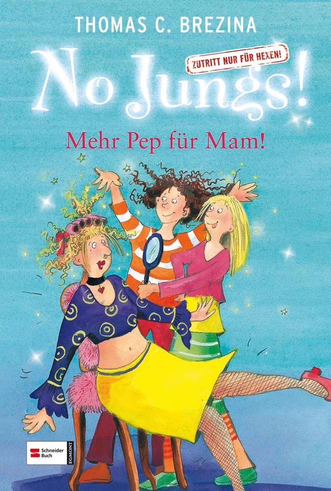 No Jungs! Zutritt nur für Hexen, Band 05