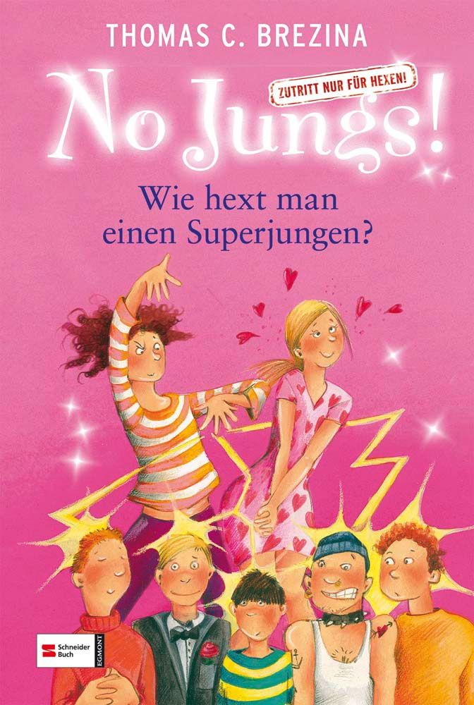 No Jungs! Zutritt nur für Hexen, Band 17