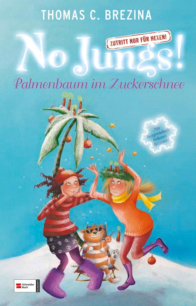 No Jungs! Zutritt nur für Hexen - Palmenbaum im Zuckerschnee