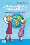 Glücksengel Gwendolin, Band 02