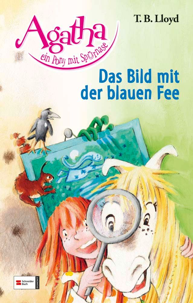 Agatha, ein Pony mit Spürnase, Band 01
