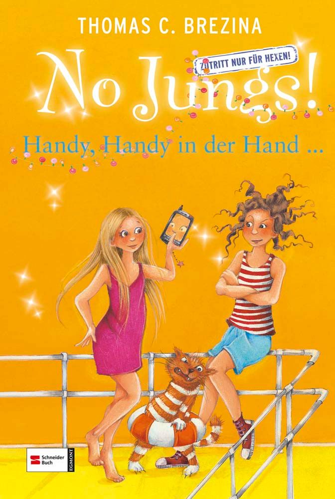 No Jungs! Zutritt nur für Hexen, Band 22