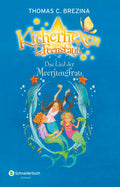 Kicherhexen & Feenstaub - Das Lied der Meerjungfrau
