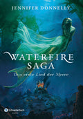 Waterfire Saga - Das erste Lied der Meere