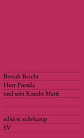 Herr Puntila und sein Knecht Matti