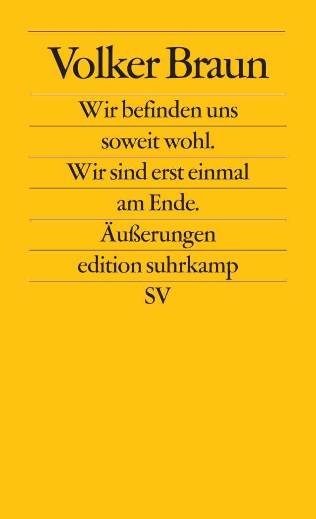 Wir befinden uns soweit wohl. Wir sind erst einmal am Ende