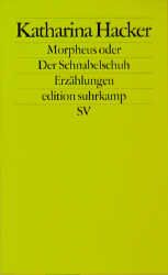 Morpheus oder Der Schnabelschuh
