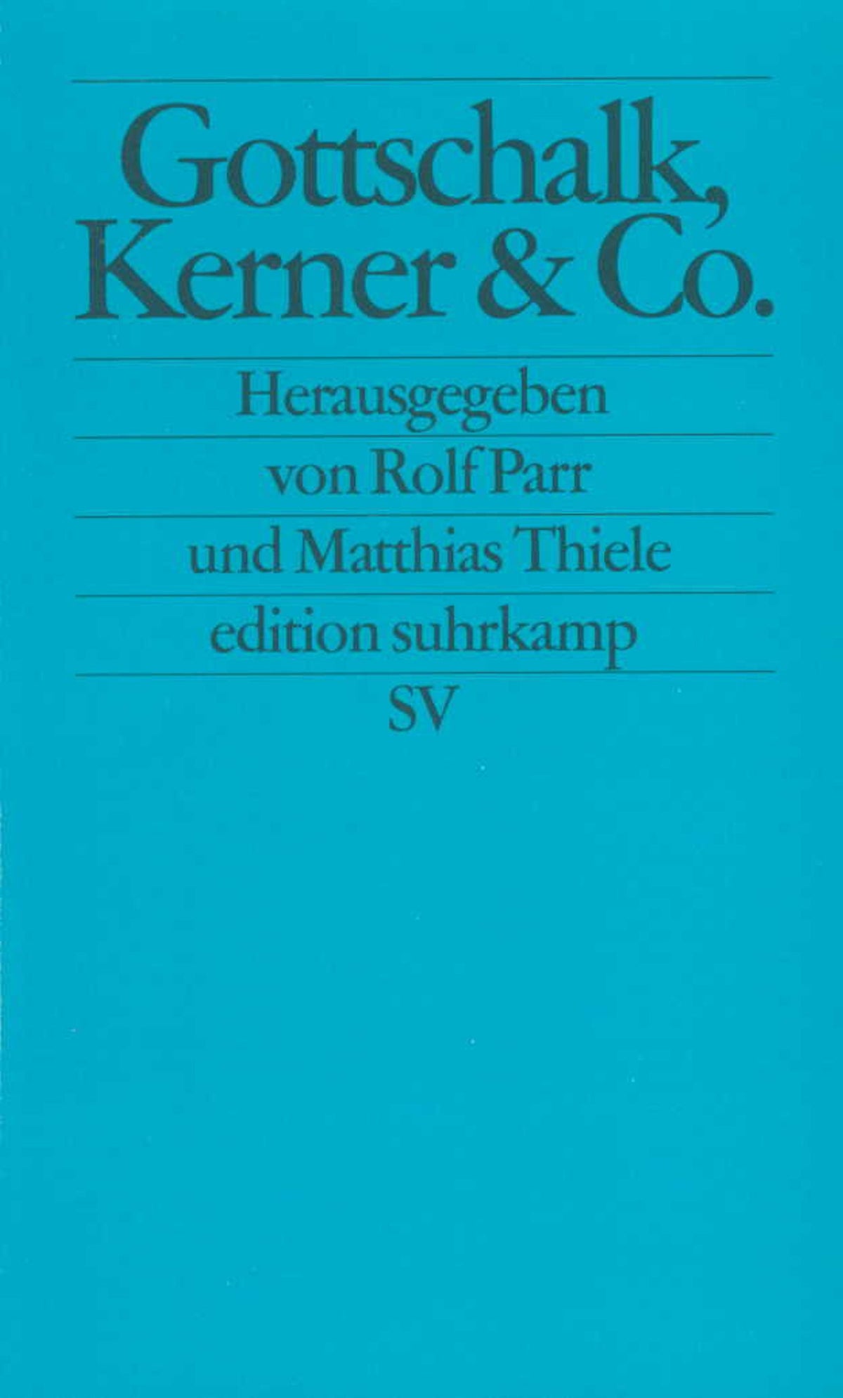 Gottschalk, Kerner & Co