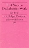 Paul Nizon – Das Leben am Werk
