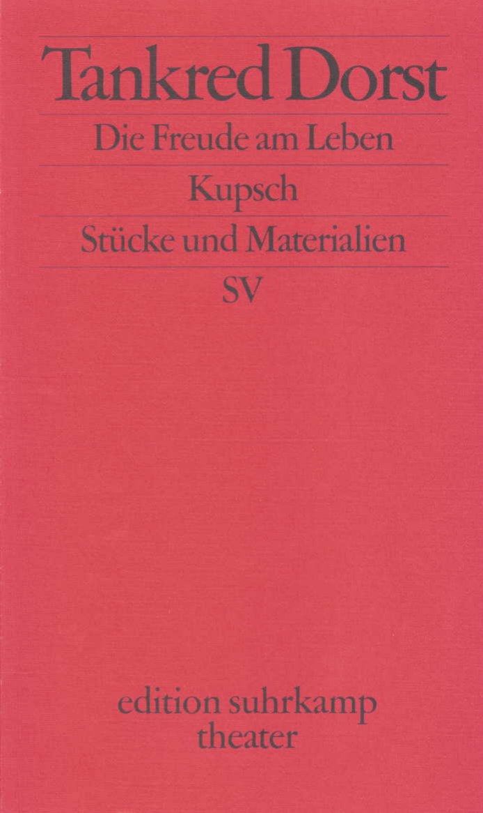 Die Freude am Leben. Kupsch