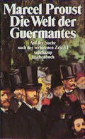 Auf der Suche nach der verlorenen Zeit / Die Welt der Guermantes