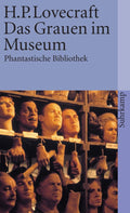 Das Grauen im Museum und andere Erzählungen