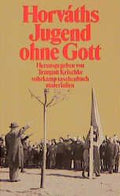 Horváths 'Jugend ohne Gott'