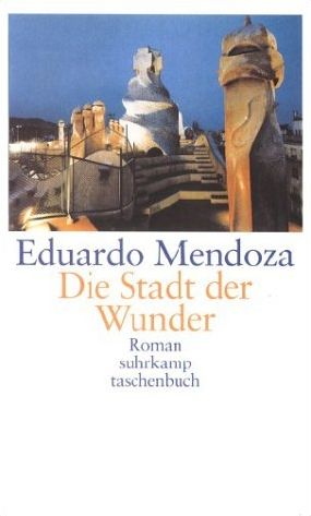 Die Stadt der Wunder