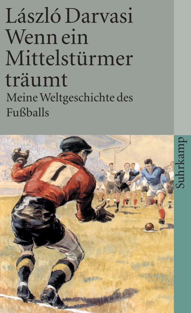 Wenn ein Mittelstürmer träumt