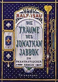 Die Träume des Jonathan Jabbok