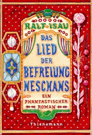 Das Lied der Befreiung Neschans
