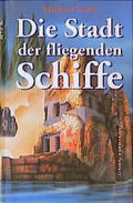 Die Stadt der fliegenden Schiffe