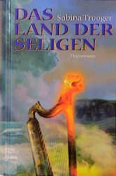 Das Land der Seligen