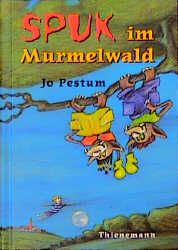 Spuk im Murmelwald