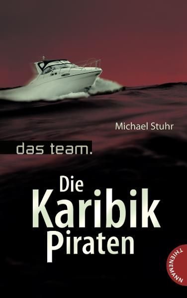 Das Team – Die Karibik-Piraten