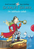 Scarlet Silber – Die Säbelrassler-Schule