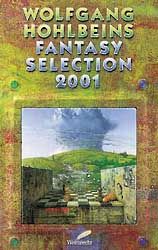 Wolfgang Hohlbeins Fantasy Selection 2001