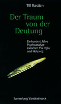 Der Traum von der Deutung
