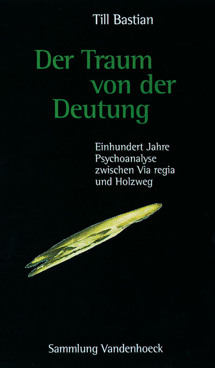 Der Traum von der Deutung