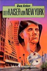 Der Kaiser von New York