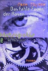 Das fahle Feuer der Rosen