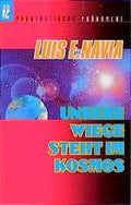 Unsere Wiege steht im Kosmos