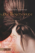 Die sieben Königreiche, Band 1: Die Beschenkte
