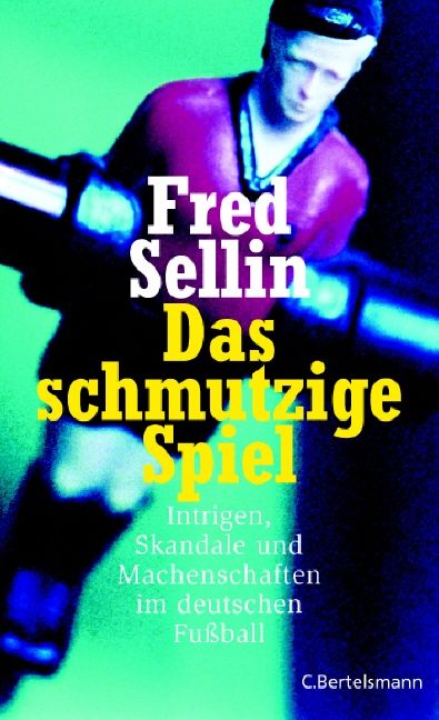 Das schmutzige Spiel