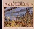 Phantastische Reisen
