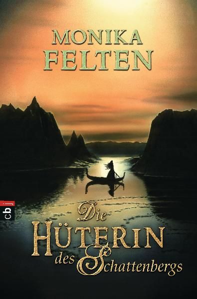 Die Hüterin des Schattenbergs