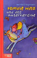 Familie Hinz und das Aussertierische